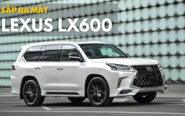 Lexus LX 600 trông thế nào?